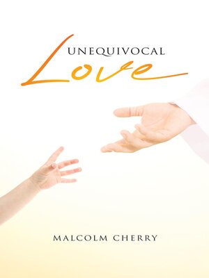 cover image of Unequivocal Love